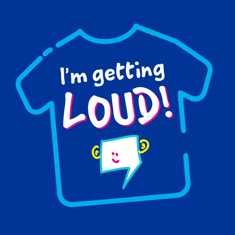I'm Getting Loud Square - blue